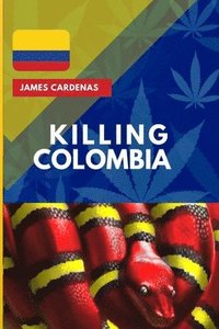 bokomslag Killing Colombia