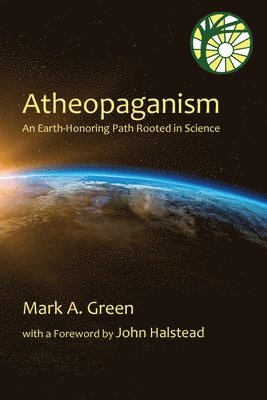 Mark Alexander Green, Mark Alexander Green - Atheopaganism, Häftad