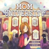 bokomslag Mom University
