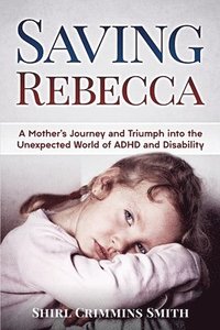 bokomslag Saving Rebecca