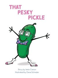 bokomslag That Pesky Pickle