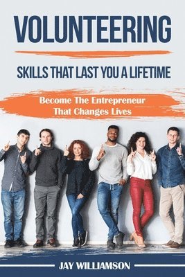 bokomslag Volunteering: Skills That Last You a Lifetime