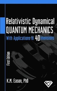 bokomslag Relativistic Dynamical Quantum Mechanics