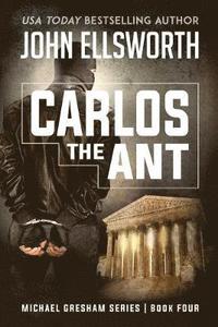 bokomslag Carlos the Ant