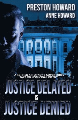 Justice Delayed is Justice Denied 1