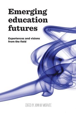 Emerging Education Futures 1