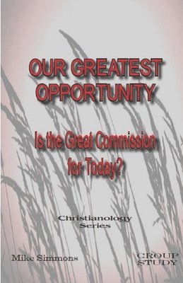 Our Greatest Opportunity 1