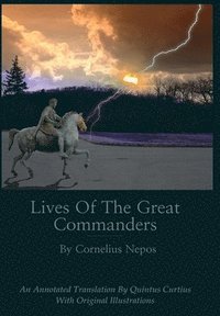 bokomslag Lives of the Great Commanders