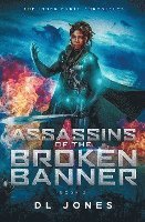 Assassins of the Broken Banner 1