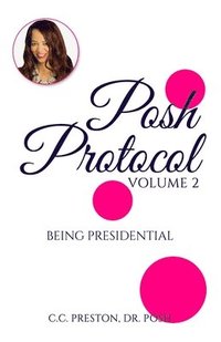 bokomslag POSH PROTOCOL Volume II