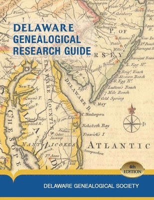 Delaware Genealogical Research Guide 1