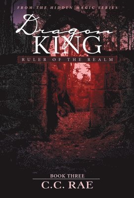 Dragon King: Ruler of the Realm