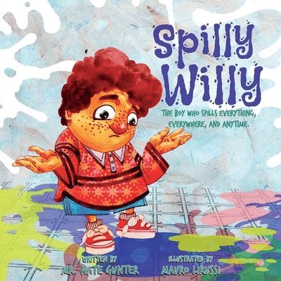 Gunter, Nate Gunter, Mr. Nate Gunter - Spilly Willy, Häftad
