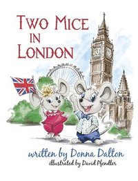 bokomslag Two Mice in London