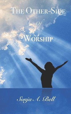 The Other-Side of Worship 1