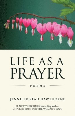 bokomslag Life As a Prayer: Poems