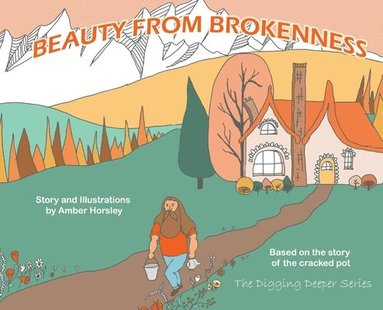 bokomslag Beauty from Brokenness