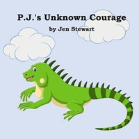 bokomslag P.J.'s Unknown Courage