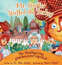 bokomslag Mr. Stuffer Stuffed the Turkey