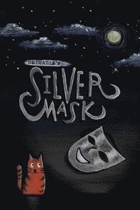 bokomslag Delvalle's Silver Mask