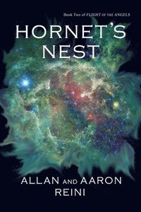 bokomslag Hornet's Nest: Book Two of Flight of the Angels