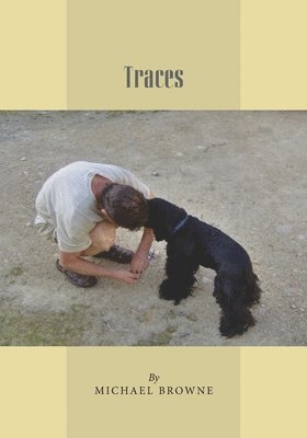 Michael Browne - Traces, Häftad