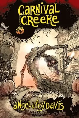 Angela Davis - Carnival Creeke, Häftad
