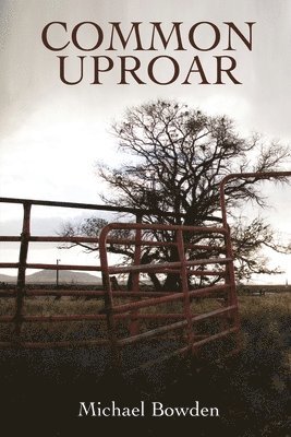 Michael Bowden, Lana Hechtman Ayer - Common Uproar, Häftad