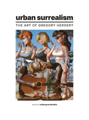 Urban Surrealism: The Art of Gregory Hergert 1