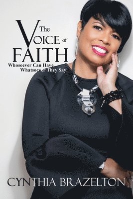 Cynthia Brazelton - Voice Of Faith, Häftad
