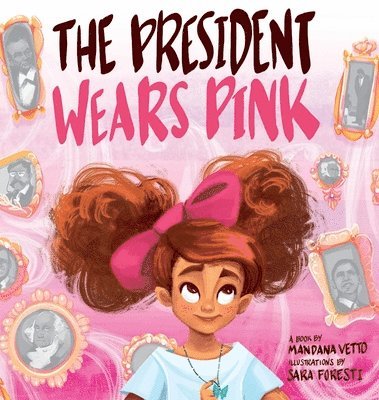 bokomslag The President Wears Pink