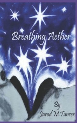 Breathing Aether 1