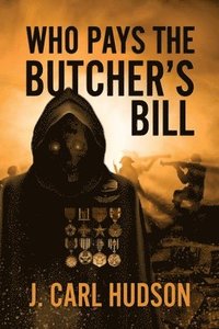 bokomslag Who Pays the Butcher's Bill