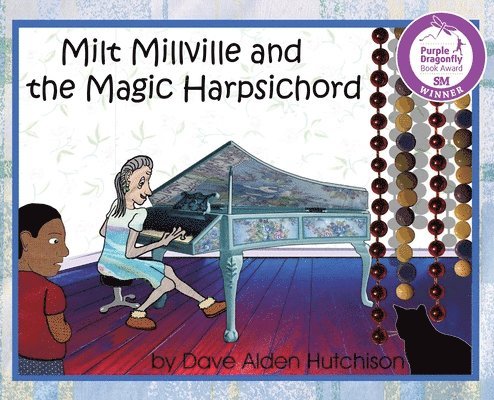 Milt Millville and the Magic Harpsichord 1