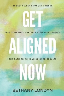 Get Aligned Now 1