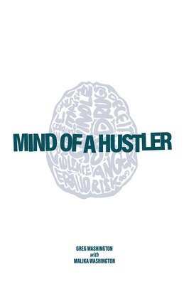 Mind of a Hustler 1