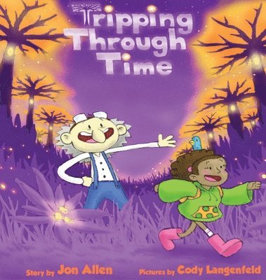 Tripping Through Time 1