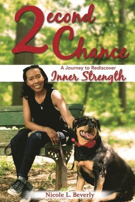 2econd Chance: A Journey to Rediscover Inner Strength 1