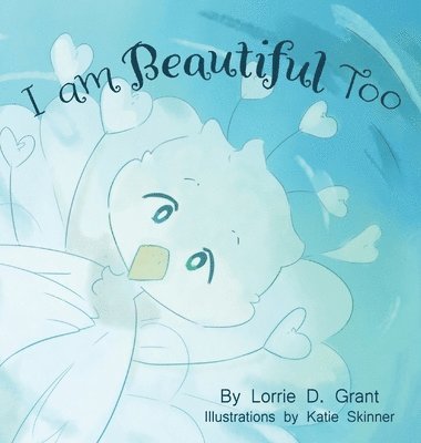 I am Beautiful Too