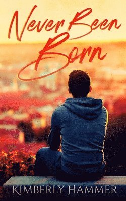 Kimberly B Hammer, Kimberly B. Hammer, Shavonne Clarke - Never Been Born, Häftad