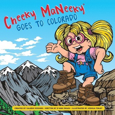 Cheeky MaNeeky Goes to Colorado 1