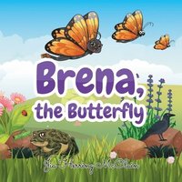 bokomslag Brena, The Butterfly