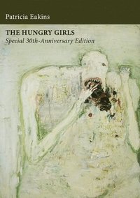 bokomslag The Hungry Girls and Other Stories