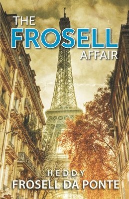 bokomslag Frosell Affair