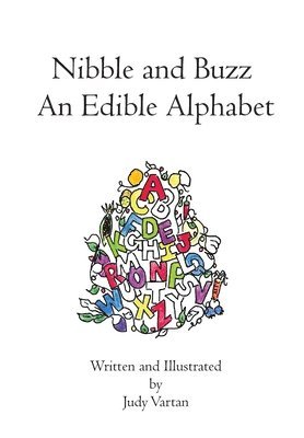 bokomslag Nibble and Buzz: An Edible Alphabet