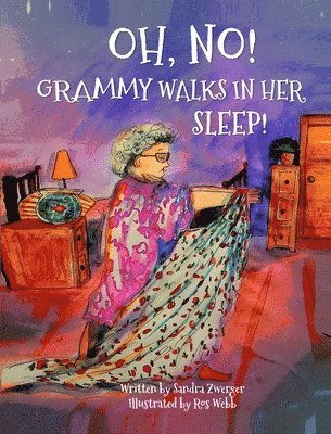 OH, NO! Grammy Walks in Her Sleep 1