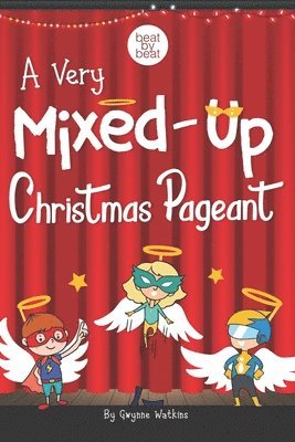 A Very Mixed-Up Christmas Pageant 1