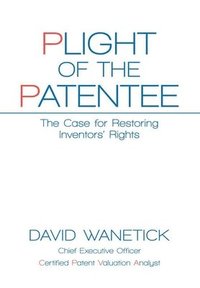 bokomslag Plight of the Patentee