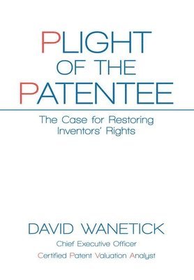 Plight of the Patentee 1