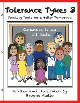 Tolerance Tykes 3: Teaching Tools for a Better Tomorrow 1